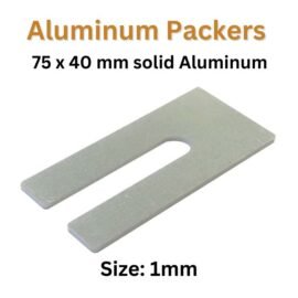 Aluminum Packers | 75 x 40 mm solid Aluminum | 1mm